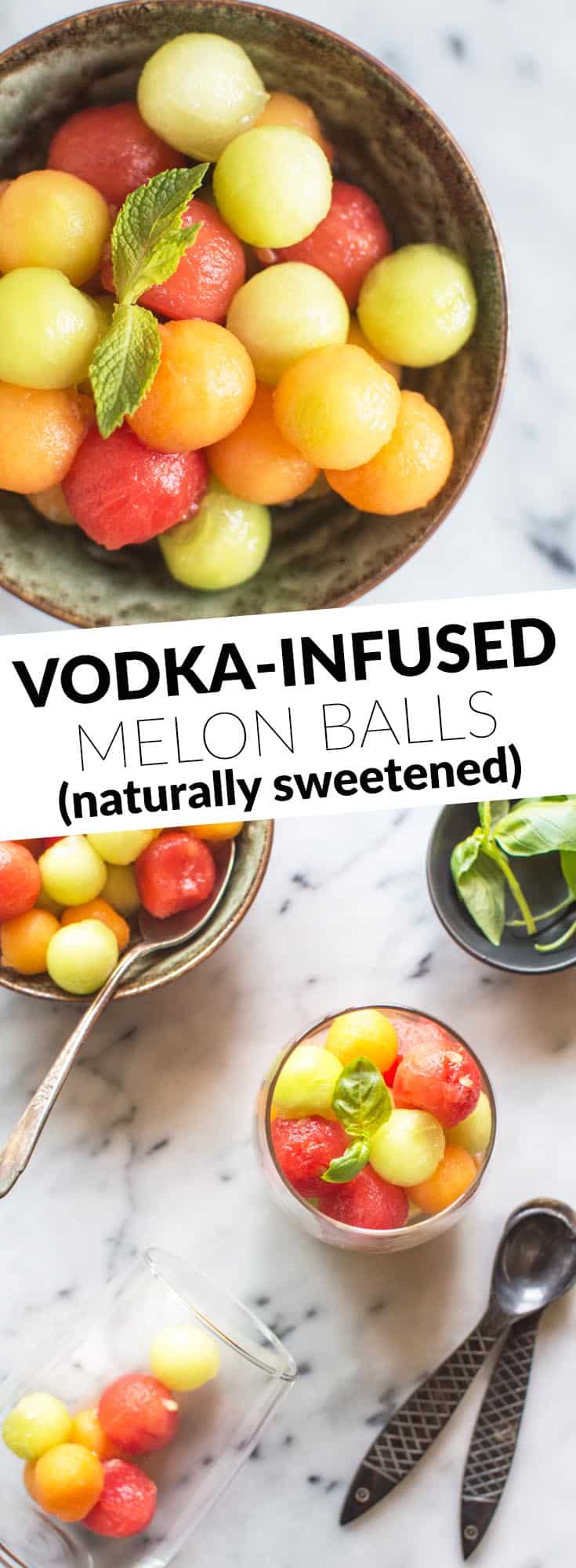 Vodka Infused Melon Balls - naturally sweetened, refreshing dessert for your parties! by @healthynibs