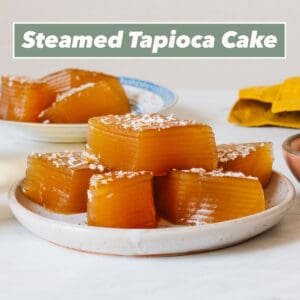 Steamed Tapioca Cake