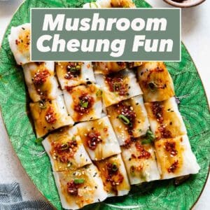 Mushroom Cheung Fun